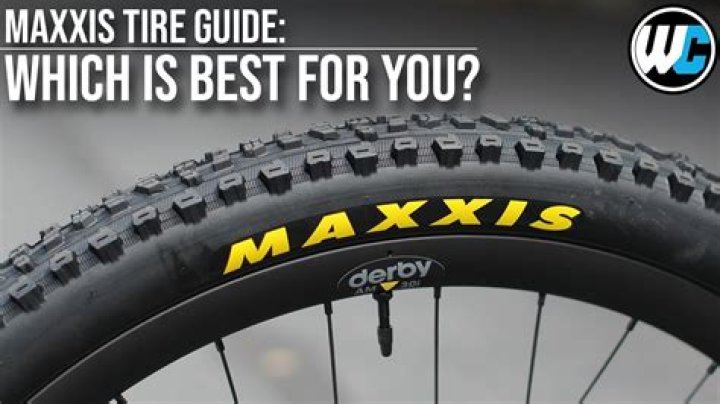 Are maxxis tires good?