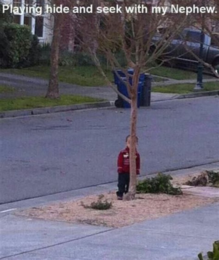 At playing hide and seek?