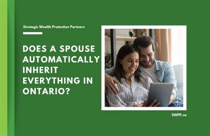 Does a spouse automatically inherit everything?