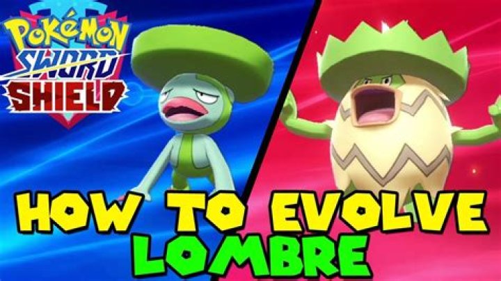 How do you evolve Lombre shield?