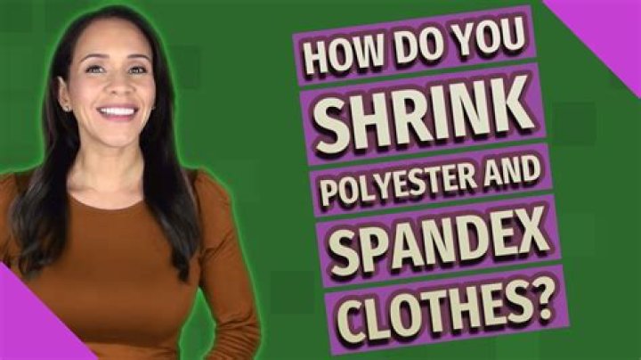 How do you shrink rayon and spandex?