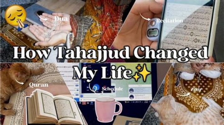 How tahajjud changed my life?