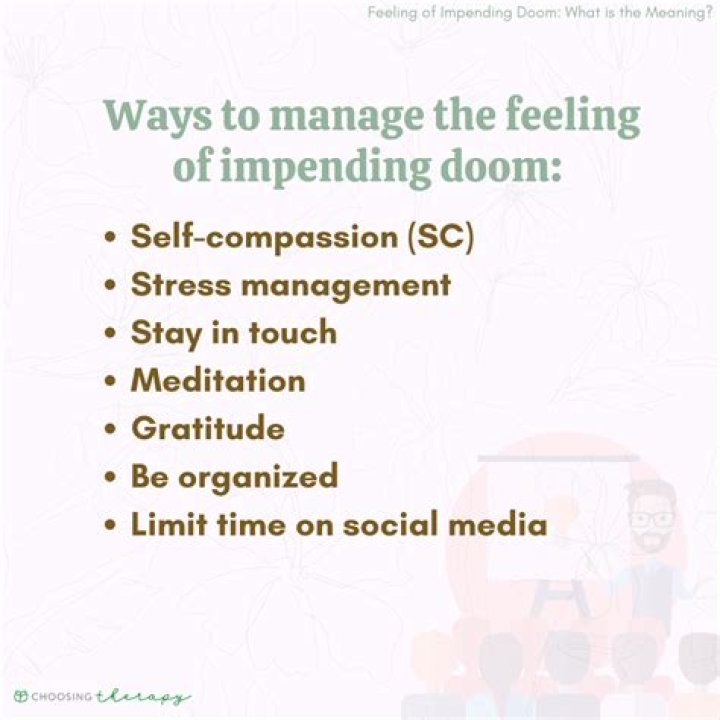 How to stop impending doom feeling?