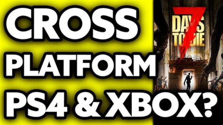 Is 7 days to die ps4 cross platform PC?
