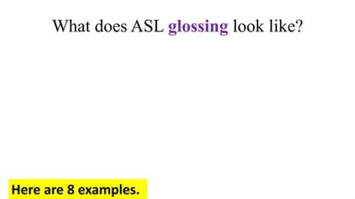 Is glossing the best way to learn asl?