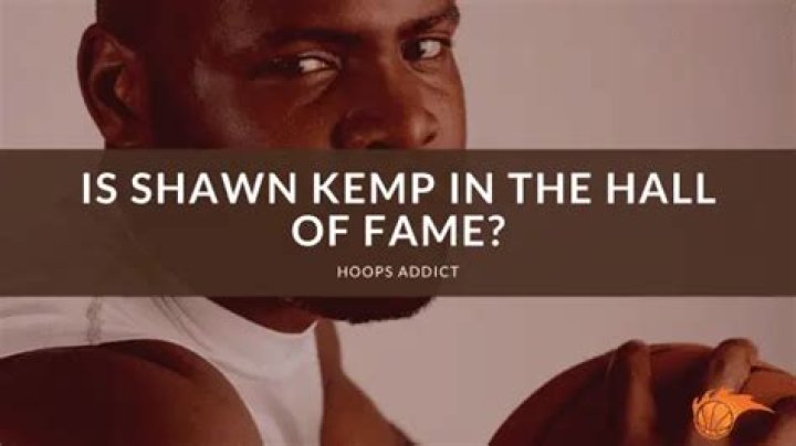 Is shawn kemp in the hall of fame?