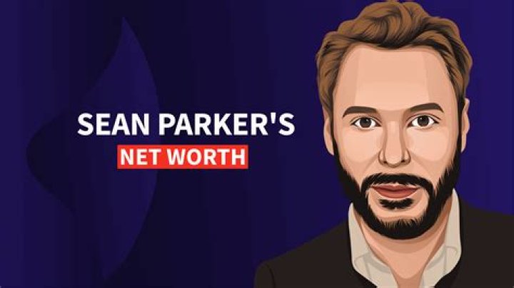 What is sean parker's net worth?