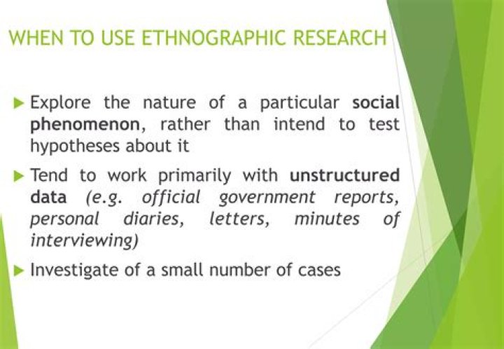 When to use ethnographic research?