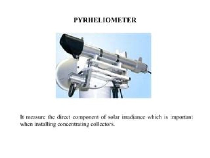 When were pyrheliometer invented?