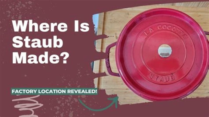 Where are staub products made?