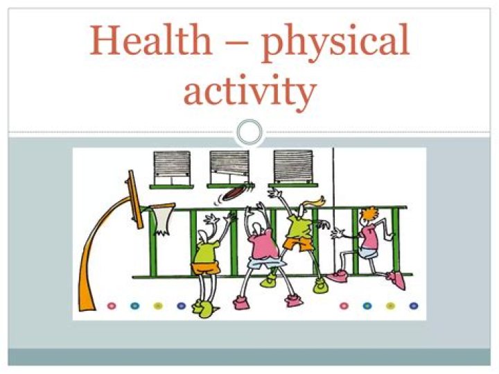 Who enhancing physical activity?