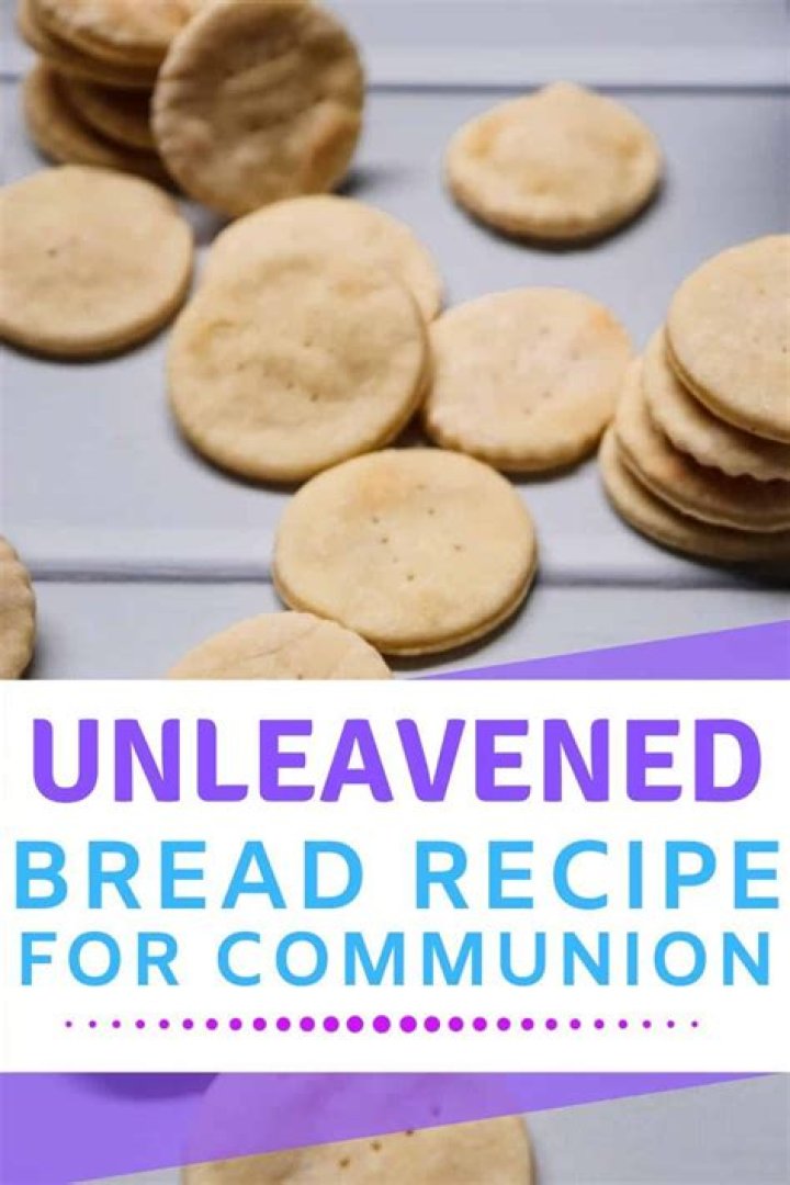 Why unleavened bread for communion?